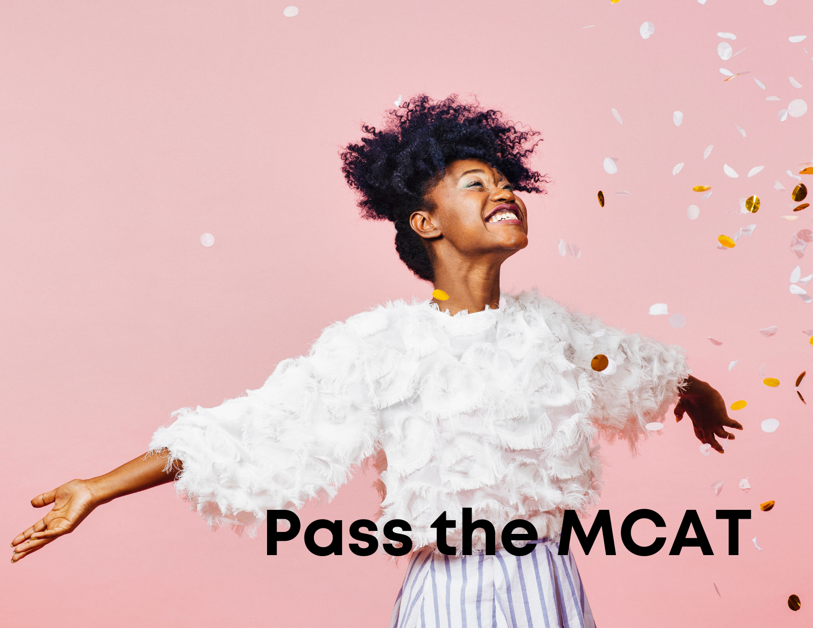 Pass the MCAT with no MCAT retake